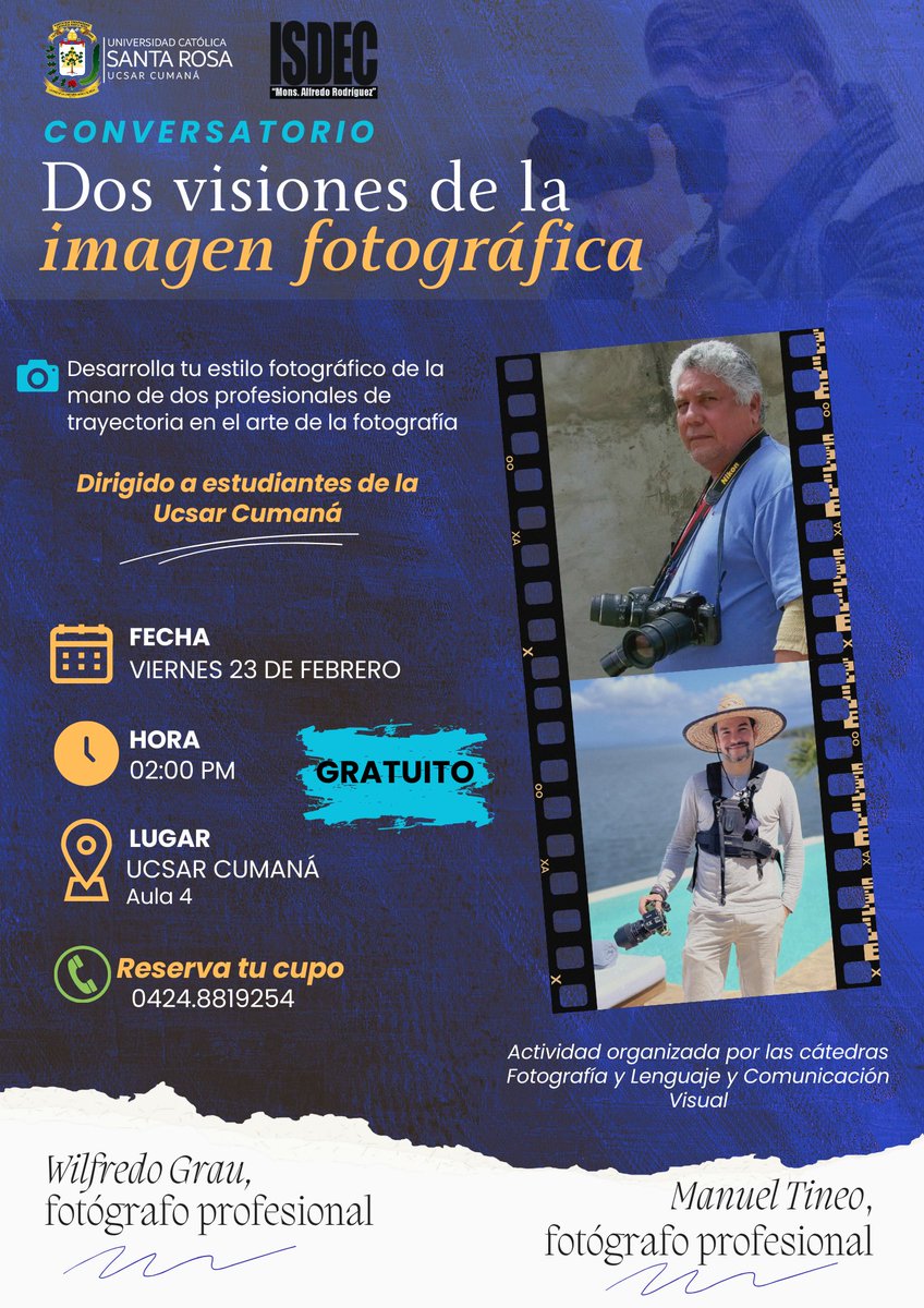 ucsarcna's tweet photo. #AgendaUcsar🗓️| Conversatorio: "Dos visiones de la imagen fotográfica"

 Fortalece tus habilidades, enriquece tu visión y aprende a través de la experiencia y el talento, de dos profesionales de trayectoria en el arte de la fotografía. https://t.co/KHnWXHjKxo