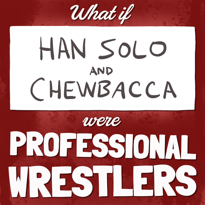 drawnbyshawn's tweet photo. What if … Han Solo and Chewbacca were PROFESSIONAL WRESTLERS?!
#professionalwrestling #prowrestling #babyface #wrestling #starwars #hansolo #chewbacca #promo https://t.co/qMAE0IpHZl