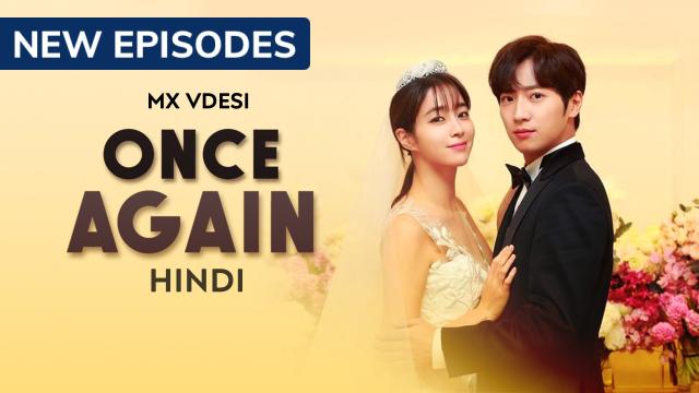 CinemaRareIN's tweet image. Back at square one as divorcees, four siblings take another shot at love and dreams — after mustering up the courage to convince their parents first.

Hindi dub of Korean drama #OnceAgain S1 (2020), now streaming on @MXPlayer.