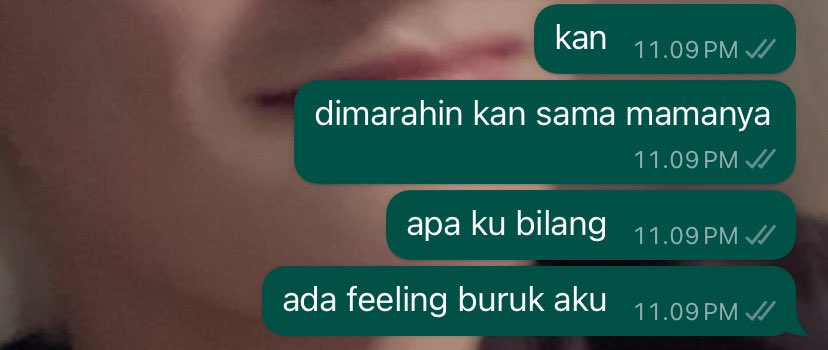 ak ketika telponan sm dia tp dah ada feeling buruk