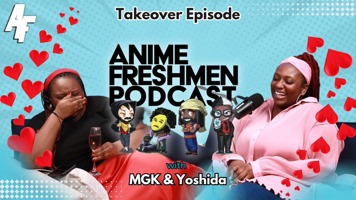 Fresh Content Drop!

It's a takeover special with our unsung heroines MGK &amp; Yoshida of the Anime Freshmen for Valentine's Day episode.

Full video on YouTube:
youtu.be/YOG1j15_N9g
#Anime #AnimePodcast #AnimeFreshmen