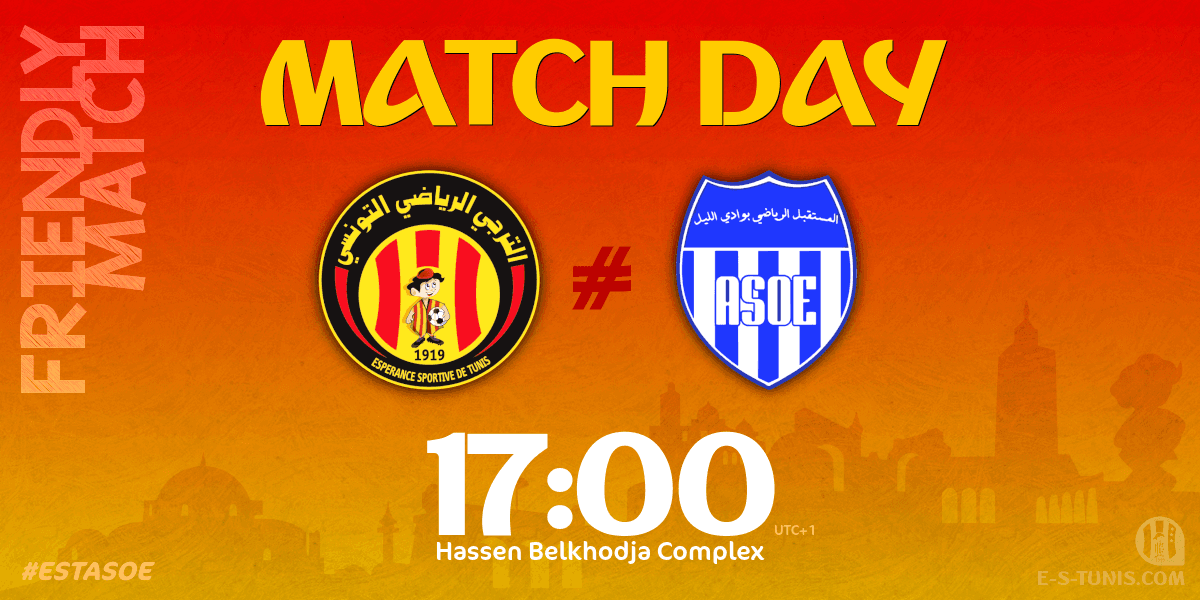 ESTuniscom's tweet photo. ❤️ MATCH DAY 💛

⚽ @ESTuniscom 🆚 #ASOuedEllil
🕙 17:00 (UTC+1)
🏆 Friendly
🏟 Hassen Belkhodja Stadium
📲 #ESTASOE
📺 🚫 https://t.co/Z60rzmYQHT