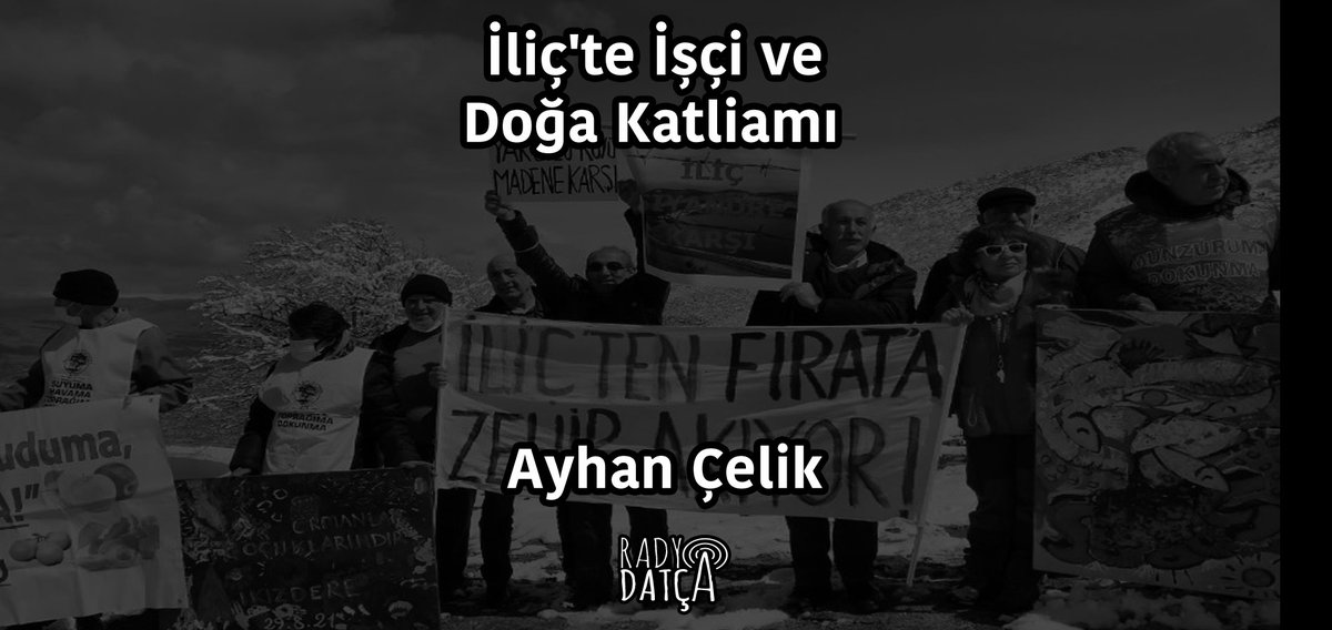 İliç'te İşçi ve Doğa Katliamı: Ayhan Çelik 
#RadyoDatca #Datça  #ilicaltınmadenikapatılsın 
 
Spotify yayınımız...
👇👇👇
open.spotify.com/episode/2iWvfR…