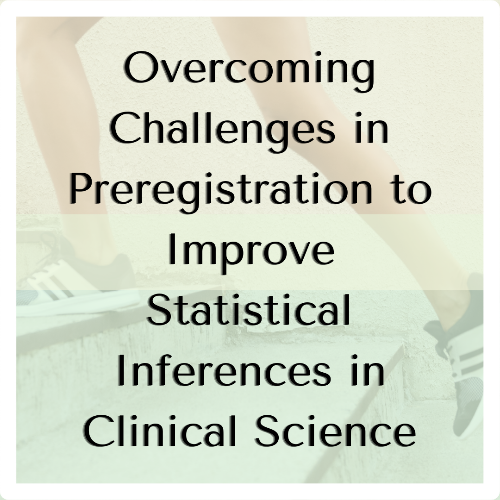 PCSAS (@pcsasnews) on Twitter photo Preregistering scientific hypotheses and analysis plans can be confusing and difficult. <a href="/JeremyWEberle/">Jeremy Eberle</a>'s new article shares helpful strategies on navigating preregistration in clinical science 📝📊
rb.gy/1x0km7 Preregistering scientific hypotheses and analysis plans can be confusing and difficult. <a href="/JeremyWEberle/">Jeremy Eberle</a>'s new article shares helpful strategies on navigating preregistration in clinical science 📝📊
rb.gy/1x0km7