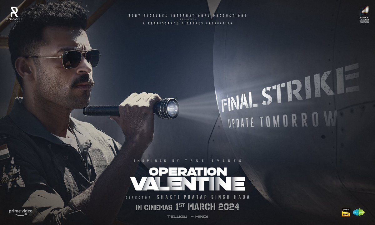 #OperationValentineTrailer update to be announced tomorrow.

Final Strike to be bang on🔥

#OperationValentineFromMarch1st #VarunTej #ManushiChhillar #Tollywood #CinemaUpdate