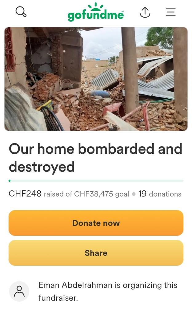 I hope your support for me and my family continues, even CHF1 it would be so very helpful to me we've raised almost 248 out of our 38k goal gofund.me/a271cffa Donate what you can and share widely please. #KeepEyesOnSudan