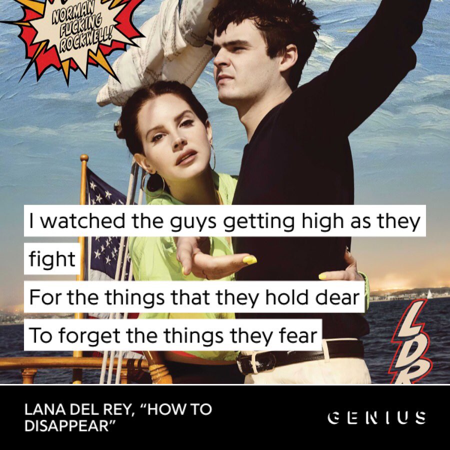 ROBCRAVEE's tweet photo. what's your favourite lyric from norman fucking rockwell? https://t.co/wBw8maC8FO
