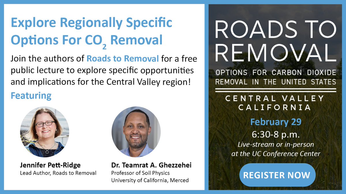 On Feb. 29, join the authors of #Roads2Removal for a free, public lecture to explore specific opportunities and implications for the Central Valley region! The event features #LLNL's @Jeffinerca and @ucmerced's Dr. Teamrat A. Ghezzehei. Register now: livermorelab.info/3HUvlQc