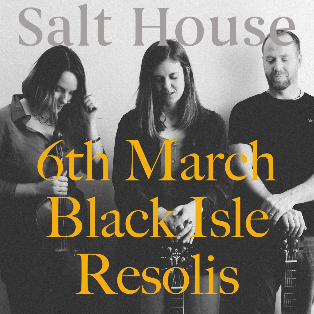 6th March Black Isle - Resolis Hall resoliscommunityarts.org.uk