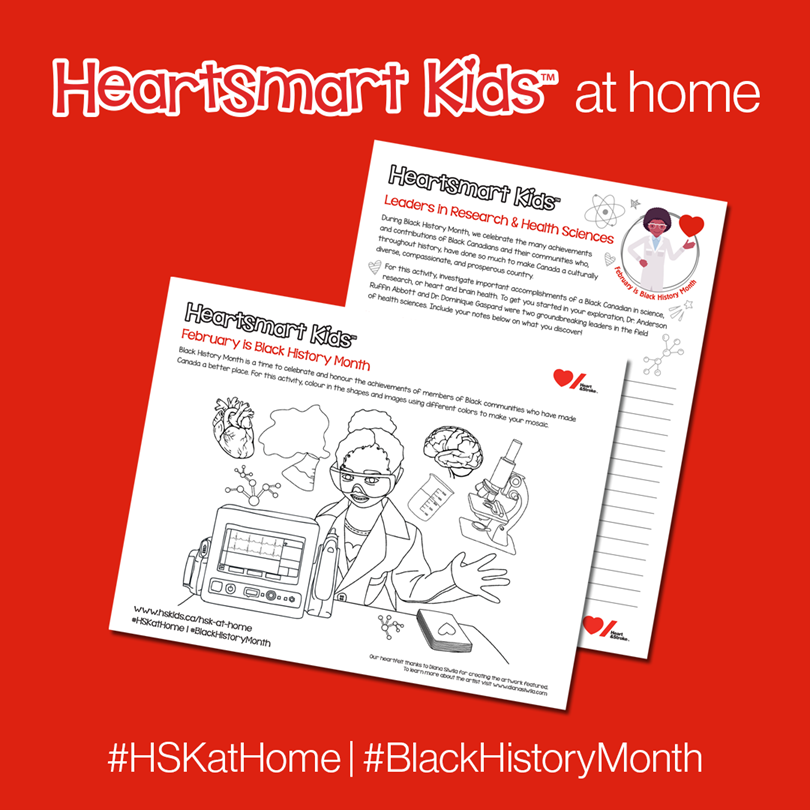 HeartandStroke's tweet photo. For our next #HSKatHome activity sheet for #BlackHistoryMonth, we encourage you to investigate the accomplishments of Black Canadians in science, research, or heart/ brain health: https://t.co/zLz9A1LIwe. https://t.co/fe1S4c6Eji