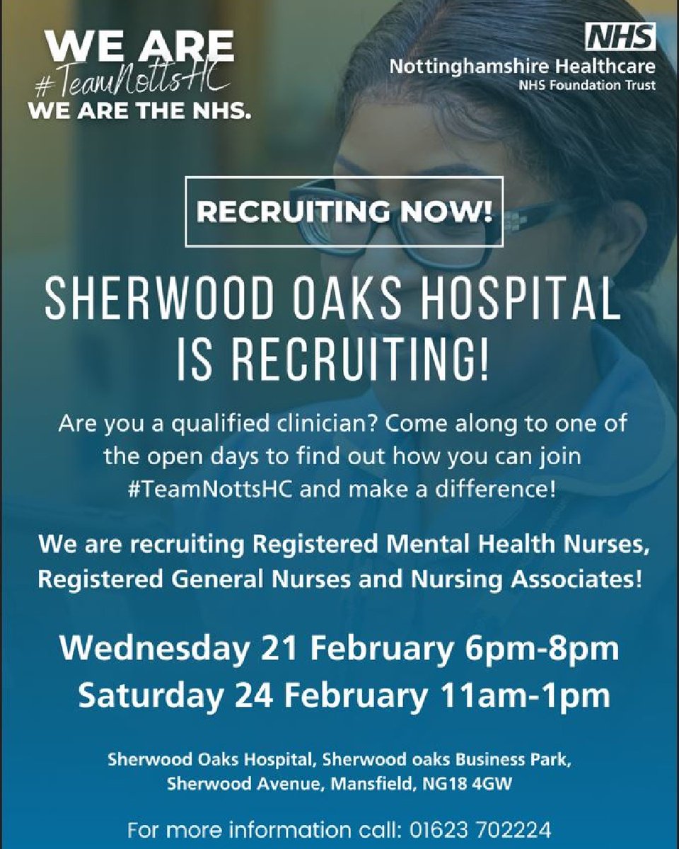Sherwood Oaks Hospital Is Recruiting!  

Are you a qualified clinician? Come along to one of the open days to find out how you can join #TeamNottsHC and make a difference.

🔵Wednesday 21 February 6pm-8pm
🟢Saturday 24 February 11am-1pm

💻Find out more: orlo.uk/T6pTE