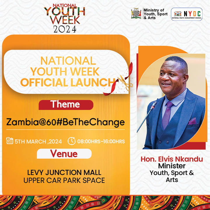 Join the Minister of Youth, Sport and Arts Hon. Elvis Nkandu, MP at Levy Junction Mall Upper Car Park on March 5th for the official launch of National Youth Week! 📷
Zambia@60. BeTheChange.