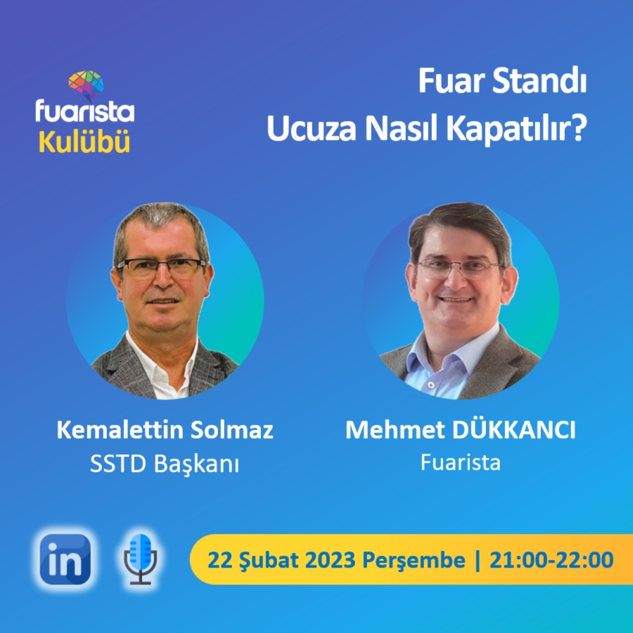 🎙 Fuar Standı Ucuza Nasıl Kapatılır?
👨‍💼 Kemalettin Solmaz
🏛 SSTD Başkanı
🗓 22 Şubat 2024 Perşembe
🕘 21:00-22:00 Türkiye Saati
⌛ 60 dak
🔗  linkedin.com/events/fuarsta…