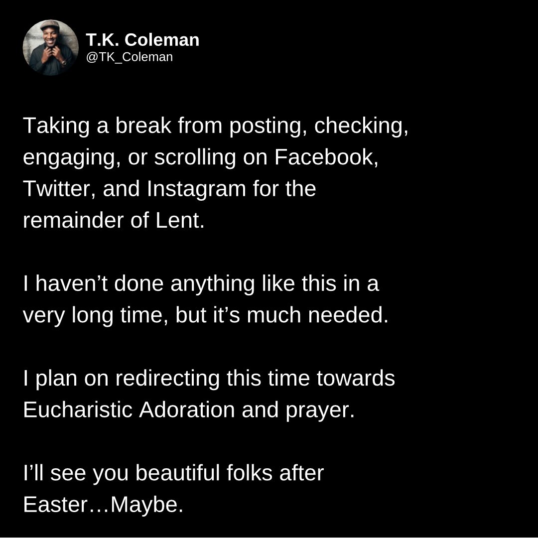 I’ve been saying “I would love to just take a break from social media” for awhile. 

This just seems like the perfect time. 

Many blessings to those who follow me, support me, and interact with me on here. 

For now, Cheers!