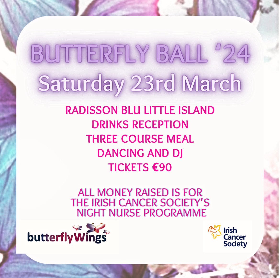 <a href="/IrishCancerSoc/">Irish Cancer Society</a> #nightnurseprogramme #butterflyball24