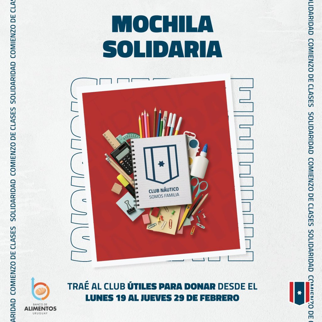 📕 𝑴𝒐𝒄𝒉𝒊𝒍𝒂 𝒔𝒐𝒍𝒊𝒅𝒂𝒓𝒊𝒂 

Junto al Banco de Alimentos Uruguay realizamos una nueva campaña para que los niños y niñas más vulnerables de nuestro país 🇺🇾 tengan un mejor comienzo de clases.

🔗clubnautico.com.uy/novedades/moch…

¡SUMATE! ✏️

#𝙎𝙤𝙢𝙤𝙨𝙁𝙖𝙢𝙞𝙡𝙞𝙖