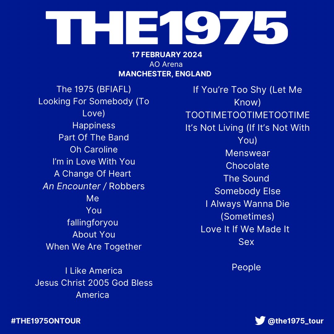 The1975_Tour's tweet photo. The 1975 - Manchester night one - Setlist 

#The1975 #The1975ontour https://t.co/u5VfI0cusA