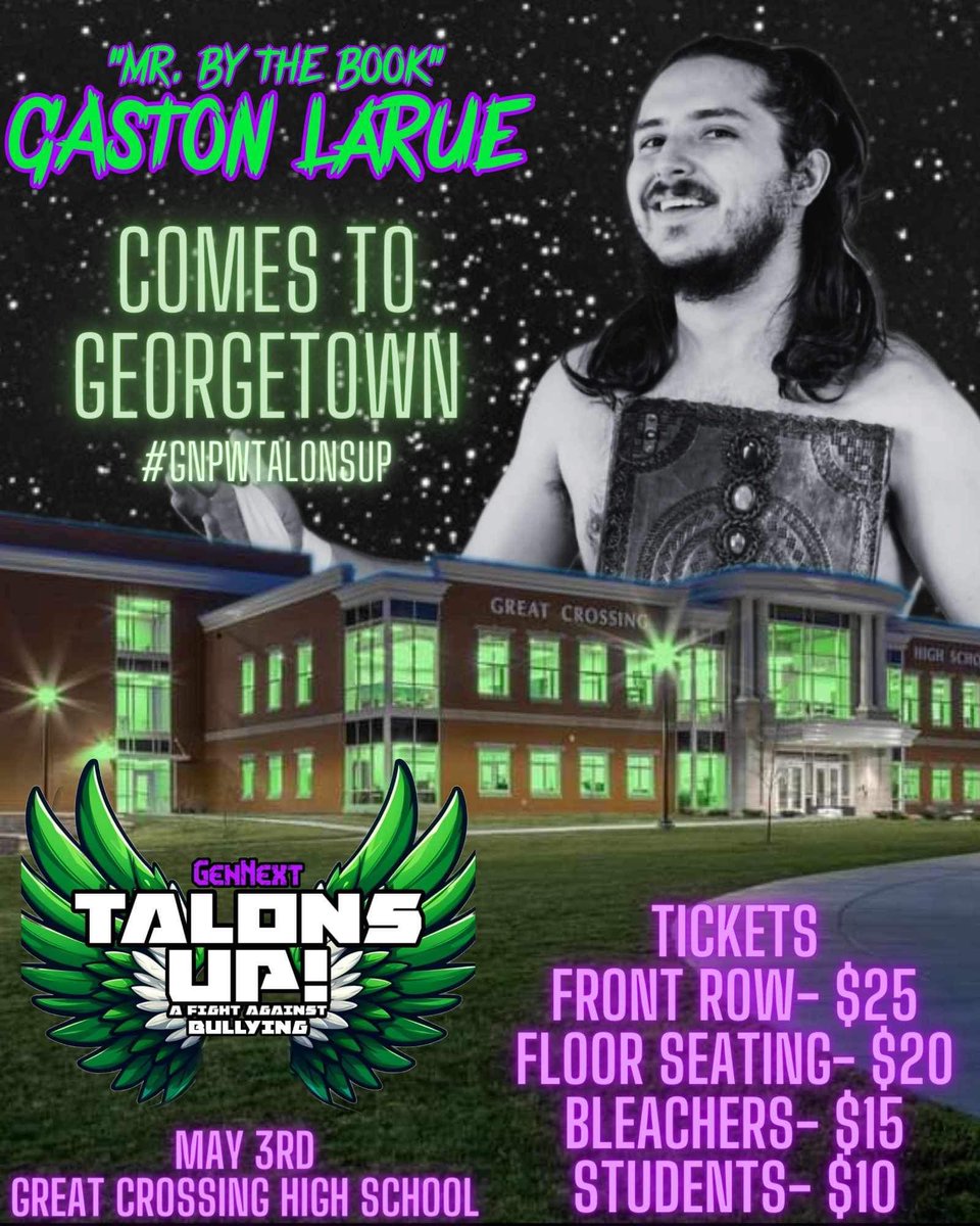 @GCwarhawksfball @GCWarhawks @Gnextpro Friday Night May 3rd TALONS UP GenNext Anniversary Show Event against Bullying Fundraiser for The Great Crossing Football Team Georgetown Ky We Come Home to celebrate our Birthday,Raise Awareness and help our Community #TalonsUp