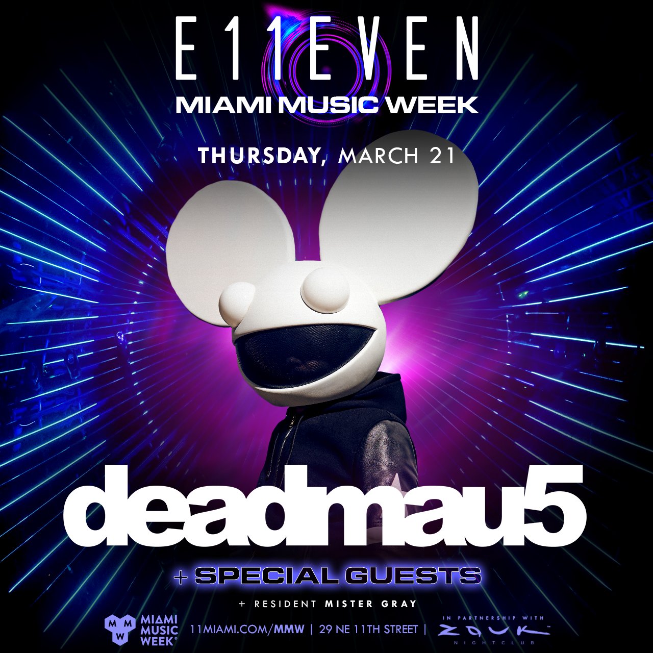 E11EVEN MIAMI on X: "E11EVEN MIAMI MUSIC WEEK 🪩 The mouse is in the house  for #MMW2023 @deadmau5 + specials guests at #E11EVEN Thursday, March 21  Tickets & tables link in bio /