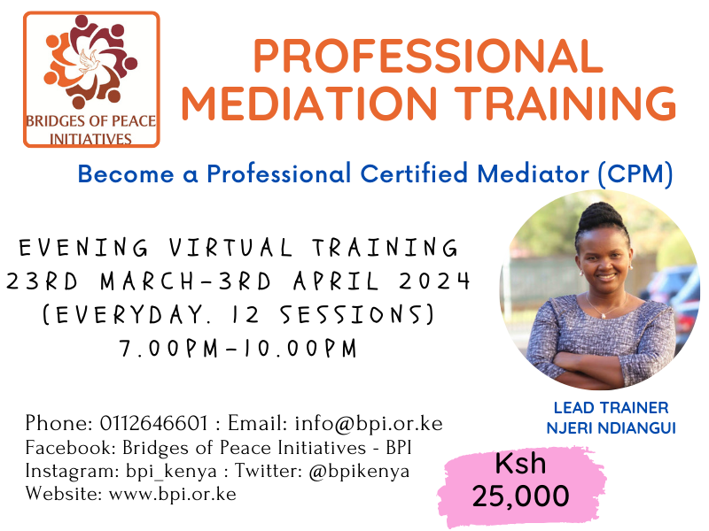 bpikenya's tweet photo. Please register for our upcoming Online Professional Mediation training. Time: Evenings from 7.00pm-10.00pm for 12 consecutive days i.e. 23rd March-3rd April, 2024. The cost is Ksh25,000.

Give us a call- 0112646601 or email us at - info@bpi.or.ke https://t.co/H2e9RzsyLW