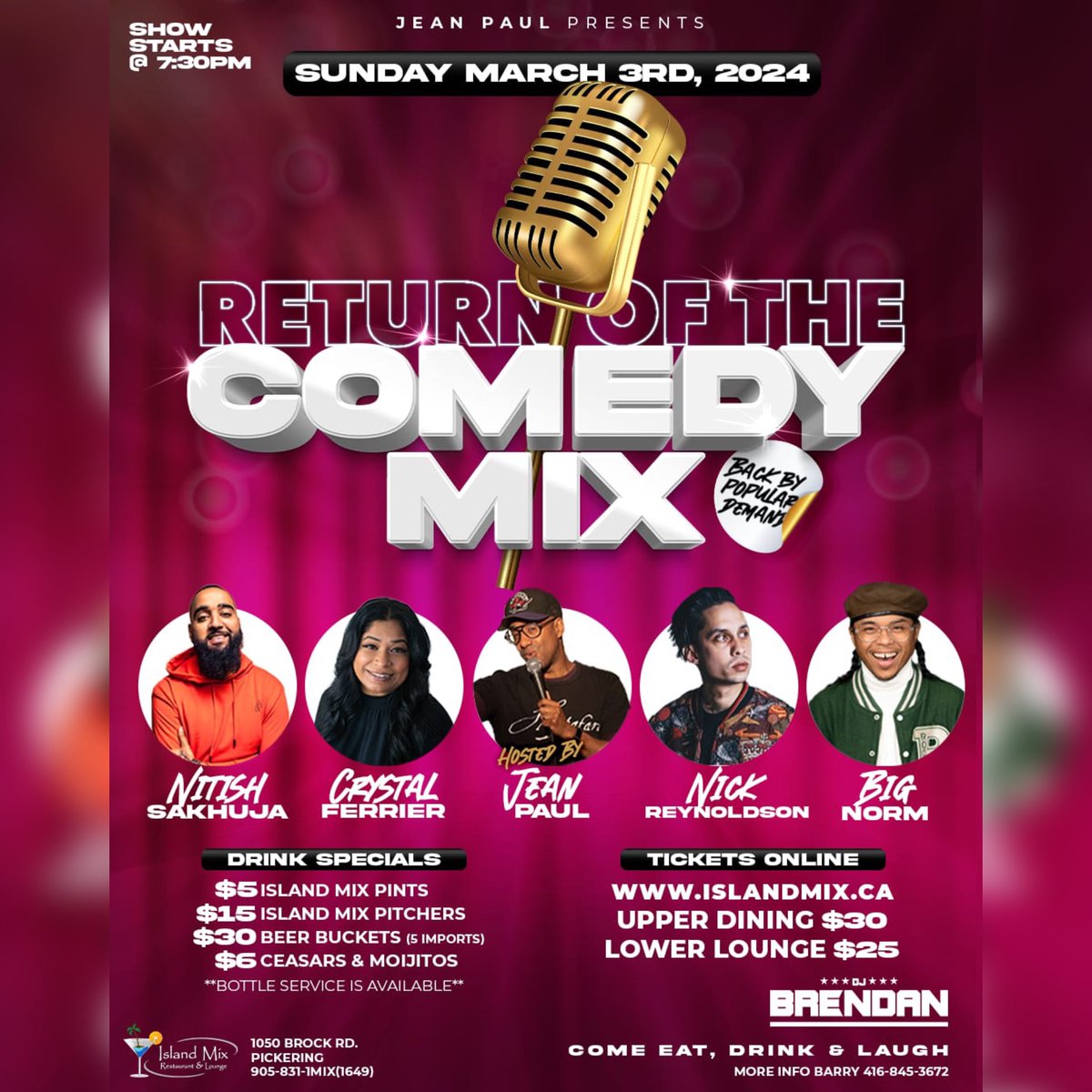 The Return of the ComedyMIX Sunday March 3rd inside Islandmix Restaurant and Lounge. Back with a solid line up of comics @MsFerrier @NickReynoldson @NitishSakhuja and Big Norm grab your tix and book your seats at link below islandmix.ca/event-details-…