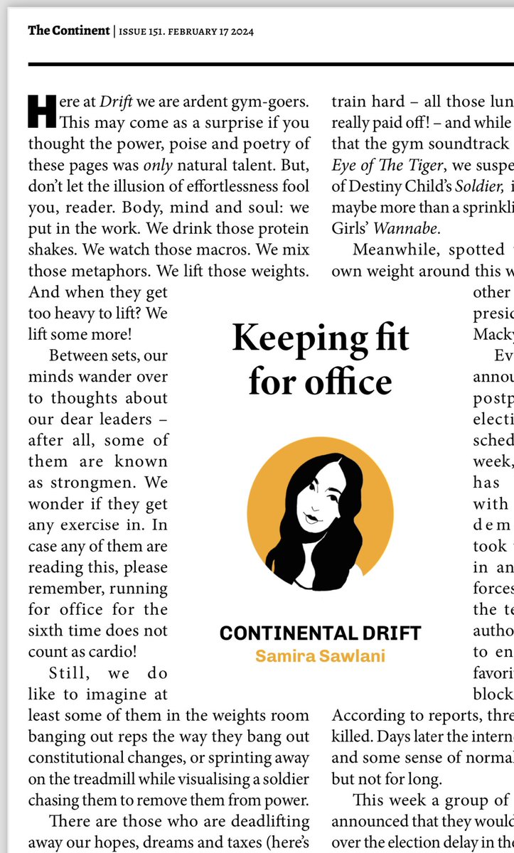 @samirasawlani in her “Continental Drift” in @thecontinent_ this week tells African leaders that “running for office for the sixth time does not count as cardio”🤣🤣🤣🤣🤣Someone help me from the floor, I am finished