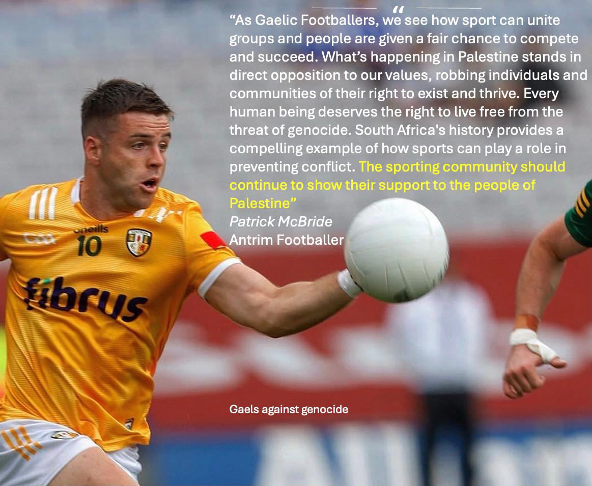 This is what leadership looks like. Aontroim's finest, @PatrickMcBride5 with a heart of a lion on & off the pitch is another of the @GaelsAgainstGen saying #CeasefireNOW Grma for speaking out, Paddy. #Antrim #Aontroim #GAA