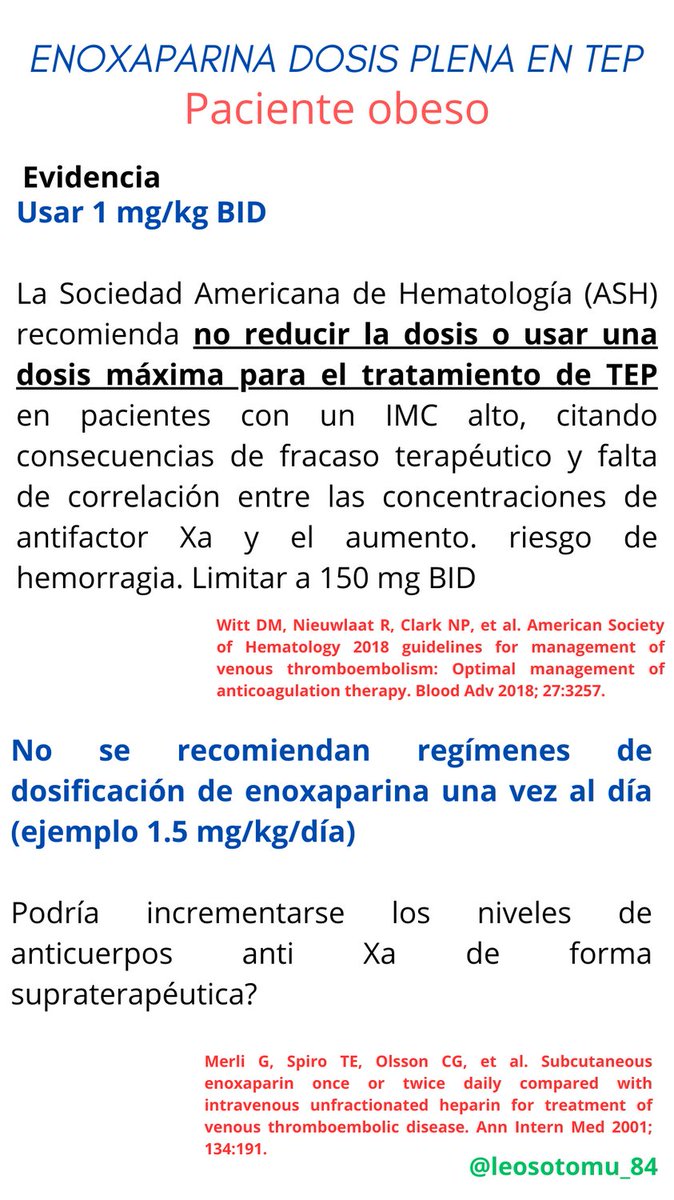 LeonardoSotoMu's tweet photo. Enoxaparina en obesidad 
Dosis terapéuticas en TEP https://t.co/GRIRXmRbg7