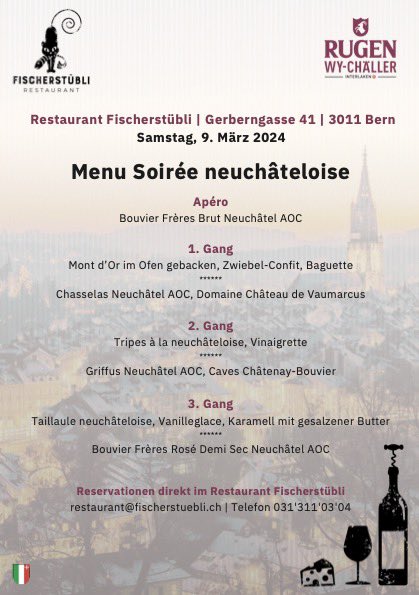 fischerstubli's tweet photo. Soirée neuchâteloise
Samstag 9. März 2024 ab 18:00 Uhr
Genuss-Abend mit Spezialitäten aus Neuenburg und Weinen von den Caves Châtenay-Bouvier
#weinunddine #menu #bern https://t.co/3ZvWCjJZ5h