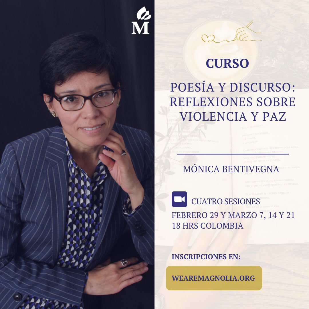 Magnoliaespaz's tweet photo. ¿Cómo el lenguaje poético puede desarticular narrativas de violencia en la región? Te invitamos al curso: ‘Poesía y discurso: violencia y paz en Latinoamérica’. 
 
https://t.co/fhvKuCcVdQ https://t.co/xLQ4eddu9a