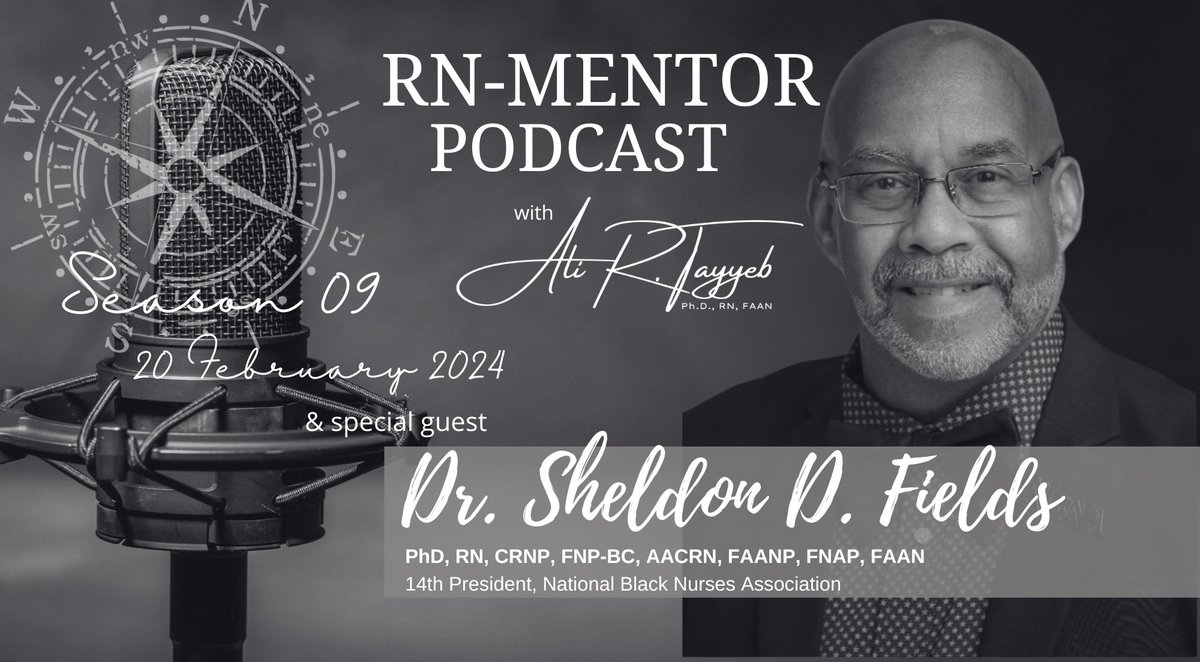 Kicking off Season 9 with an incredible conversation with Dr. Sheldon Fields @SheldonDFields, 14th President @nbnaorg - 20 February 2024 
#NursePodcast