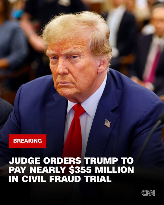 Bryan04061884's tweet photo. Judge orders Trump and his companies to pay nearly $355 million in New York civil fraud case https://t.co/0n7qsovO68