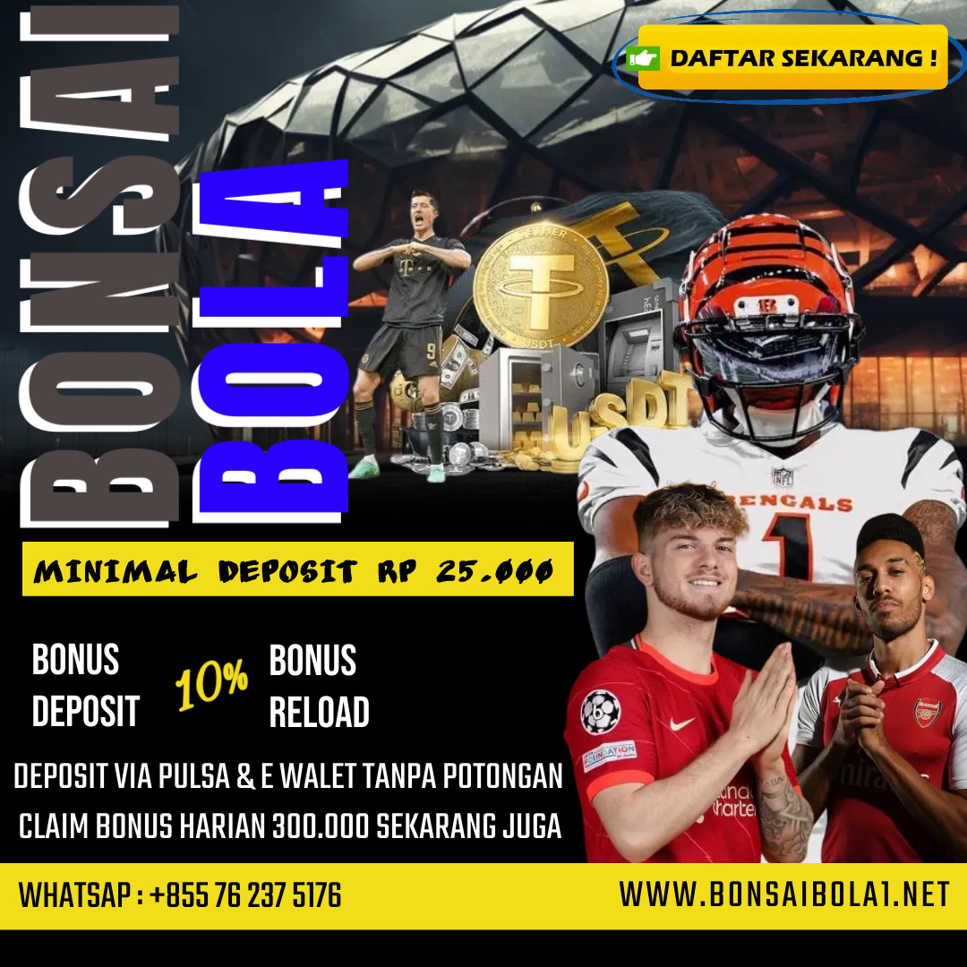 DAFTAR DAN LOGIN SEKARANG JUGA DIJAMIN AUTO CUAN SETIAP HARINYA!!! BONUS HARIAN MAX 300 000 BONUS CASHBACK TERBESAR SETIAP MINGGUNYA Klik link di bawah ini sekarang juga 👇 heylink.me/bonsaibola27 
#odds #prediksi #parlau #singgelbet #winer #bonsaibola