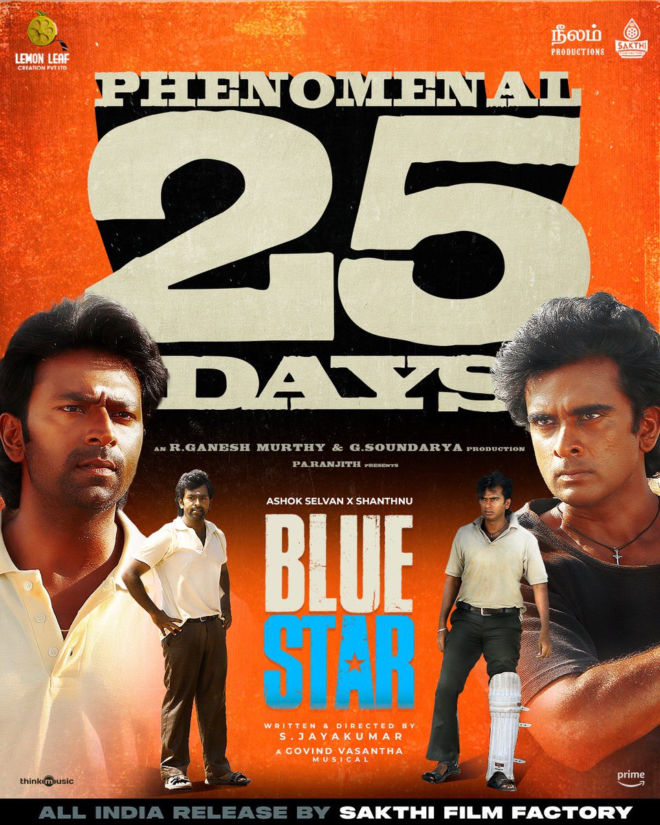 #BlueStar 25-days of revolution ⚡️🔥 Catch it now in cinemas near you and fuel your passion 🎥 @beemji @BlueStarOffl @officialneelam @lemonleafcreat1 @SakthiFilmFctry @sakthivelan_b @chejai007 @imKBRshanthnu @AshokSelvan @prithviactor @iKeerthiPandian @dhivya_dhurai…