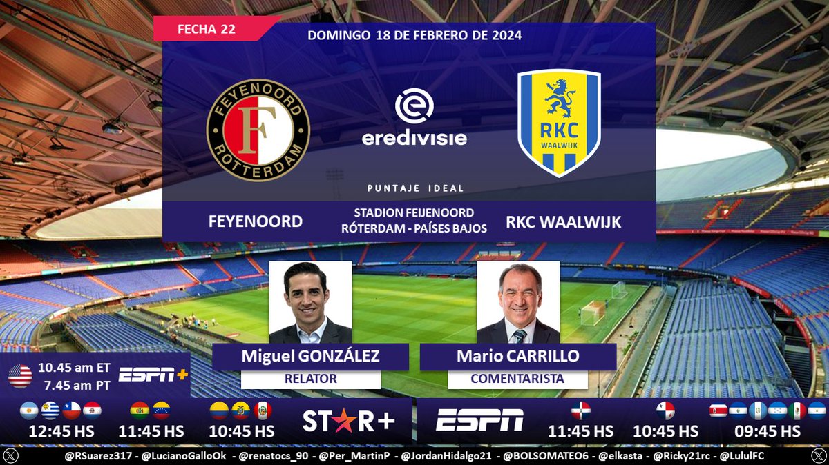 ⚽ #Eredivisie 🇳🇱 | #Feyenoord vs. #RKCWaalwijk 🎙 Relator: @mg_michel 🎙 Comentarista: @MARIOCARRILLOY2 📺 #ESPN Centroamérica y México 🇲🇽 💻📺 @ESPNPlus 🇺🇸 💻📱 @StarPlusLA Latinoamérica 🤳 #EREDIVISIExESPN - #ESPNenStarPlus - #FEYWAA Dale RT 🔃