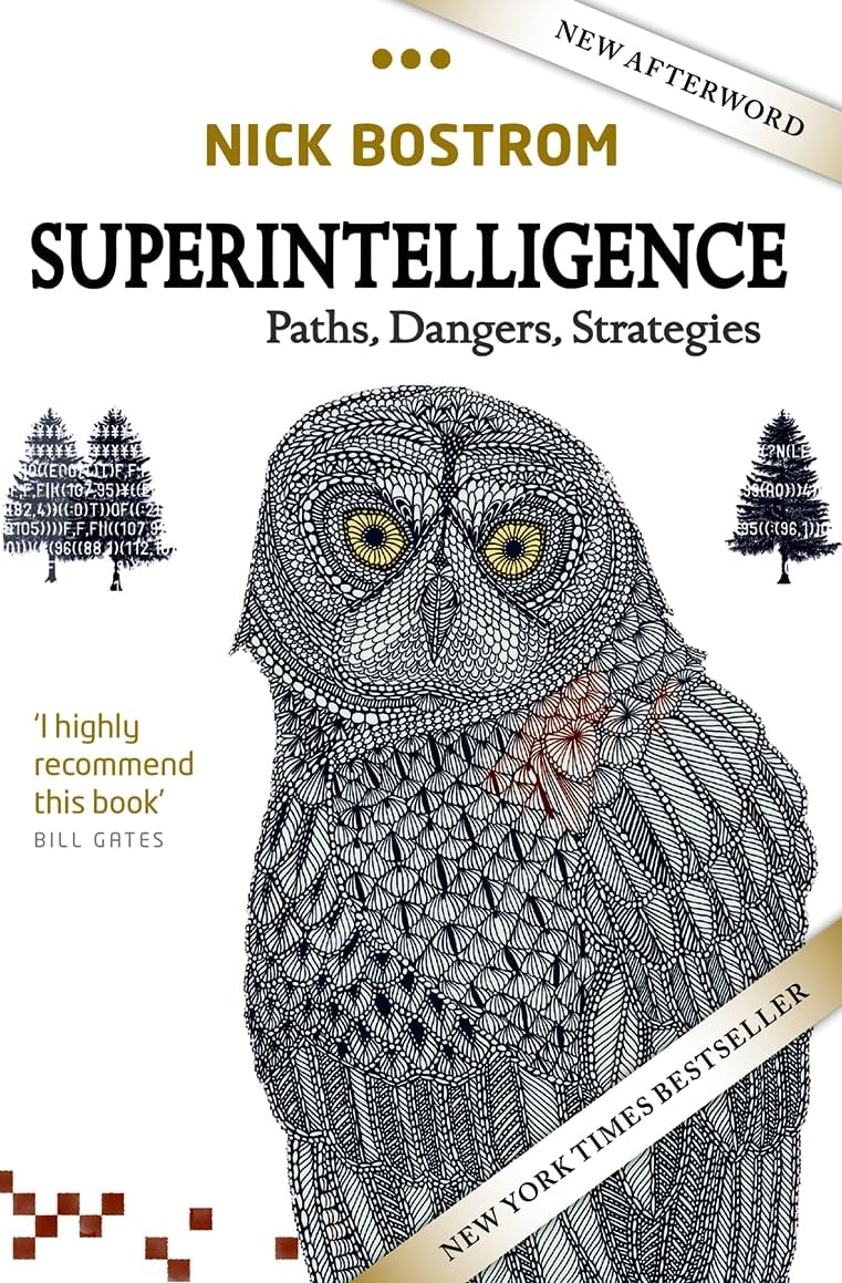 16) Superintelligence par Nick Bostrom Le livre excellent de Nick Bostrom "Superintelligence" est la meilleure chose que j'ai vue sur ce sujet. Il mérite vraiment d'être lu.
