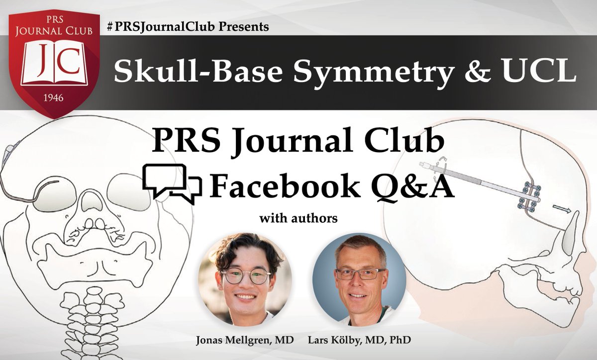 #PRSJournalClub Facebook Q&A starts RIGHT NOW! Ask YOUR questions to authors authors @jonasmellgren and Lars Kölby, MD, PhD as they answer YOUR questions about their study, 'Skull-Base Symmetry and UCL” on the PRS's Facebook page! Join the Q&A TODAY: bit.ly/JCFeb24FB_Post