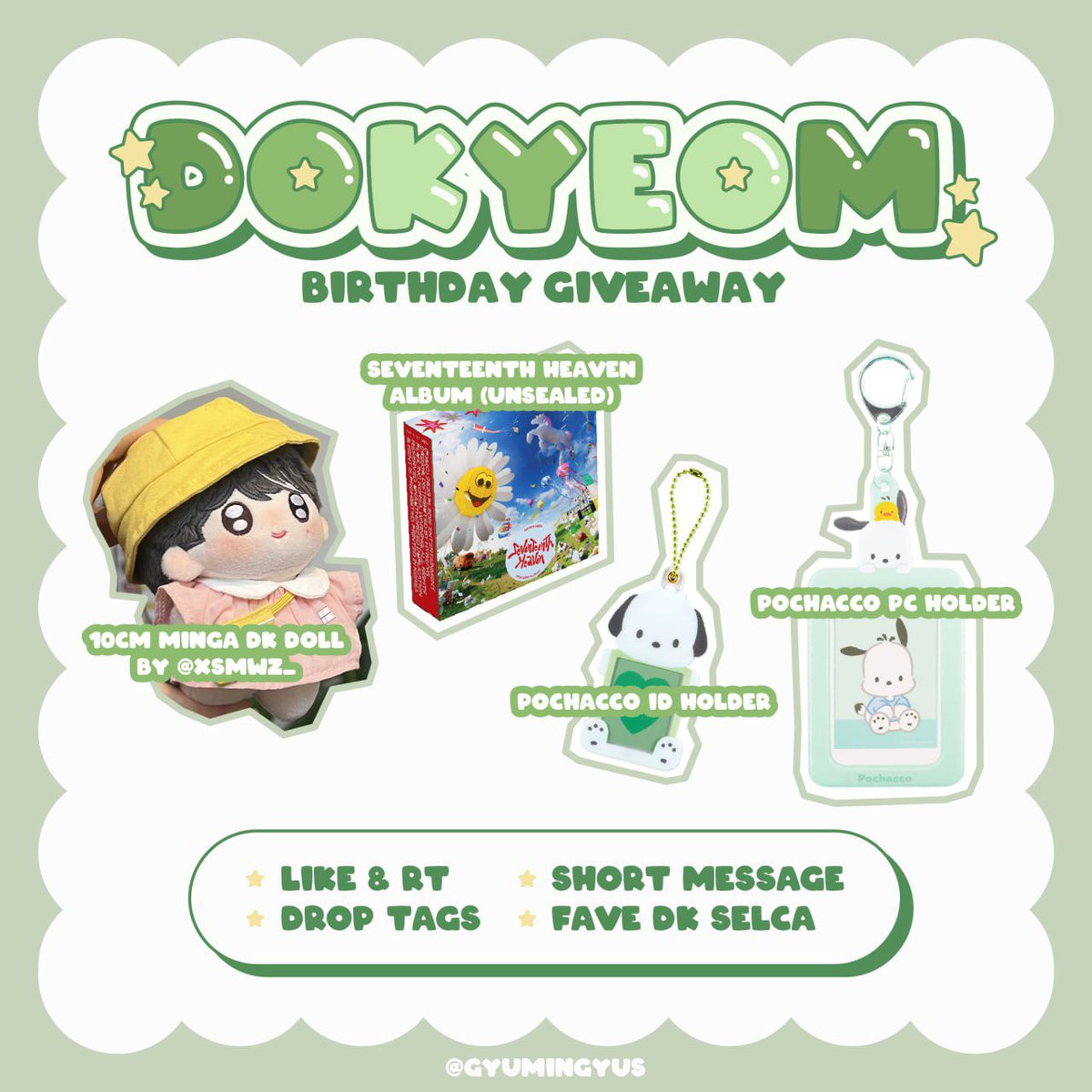 gyumingyus's tweet photo. dokyeom birthday giveaway.ᐟ 🤍🎂🌻

⭐️ 10cm minga dk doll by XSMWZ_
⭐️ seventeenth heaven album (unsealed)
⭐️ pochacco id holder
⭐️ pochacco pc holder

✧ like &amp; rt
✧ drop bday tags, short msg &amp; fave dk selca
✧ ends 2/19 2:18pm

#캐럿바라기_도겸이의_생일
#EternalSunshineDKDay https://t.co/o1QO0SUOmY