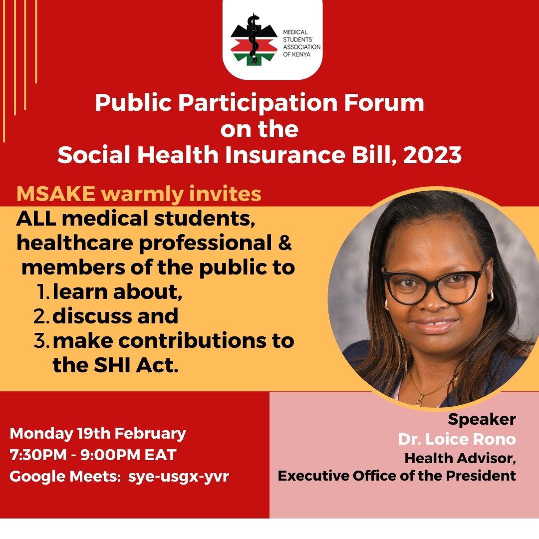 We are privileged to host a forum with a Health Advisor to the President where medical students can meaningfully contribute to the healthcare. Join us this Monday as we discuss and MAKE INPUTS on the incoming Social Health Insurance Fund (SHIF).