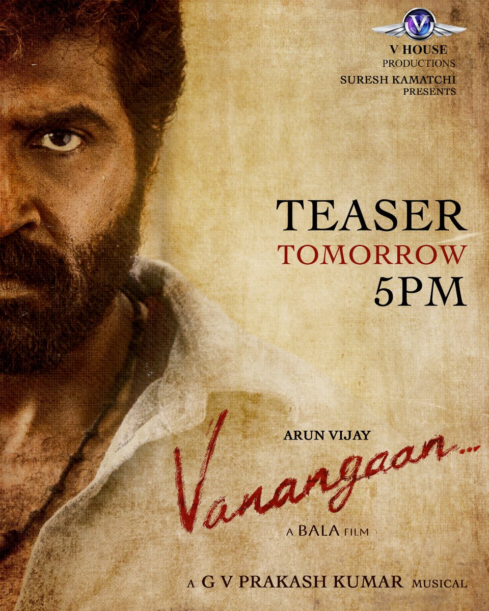 @arunvijayno1 Anna's #Vanangaan Teaser from tomorrow 5️⃣ pm 🕔 @IyakkunarBala @roshiniprakash_ @gvprakash @VHouseProd_Offl @sureshkamatchi #ArunVijay #வணங்கான் 🔥