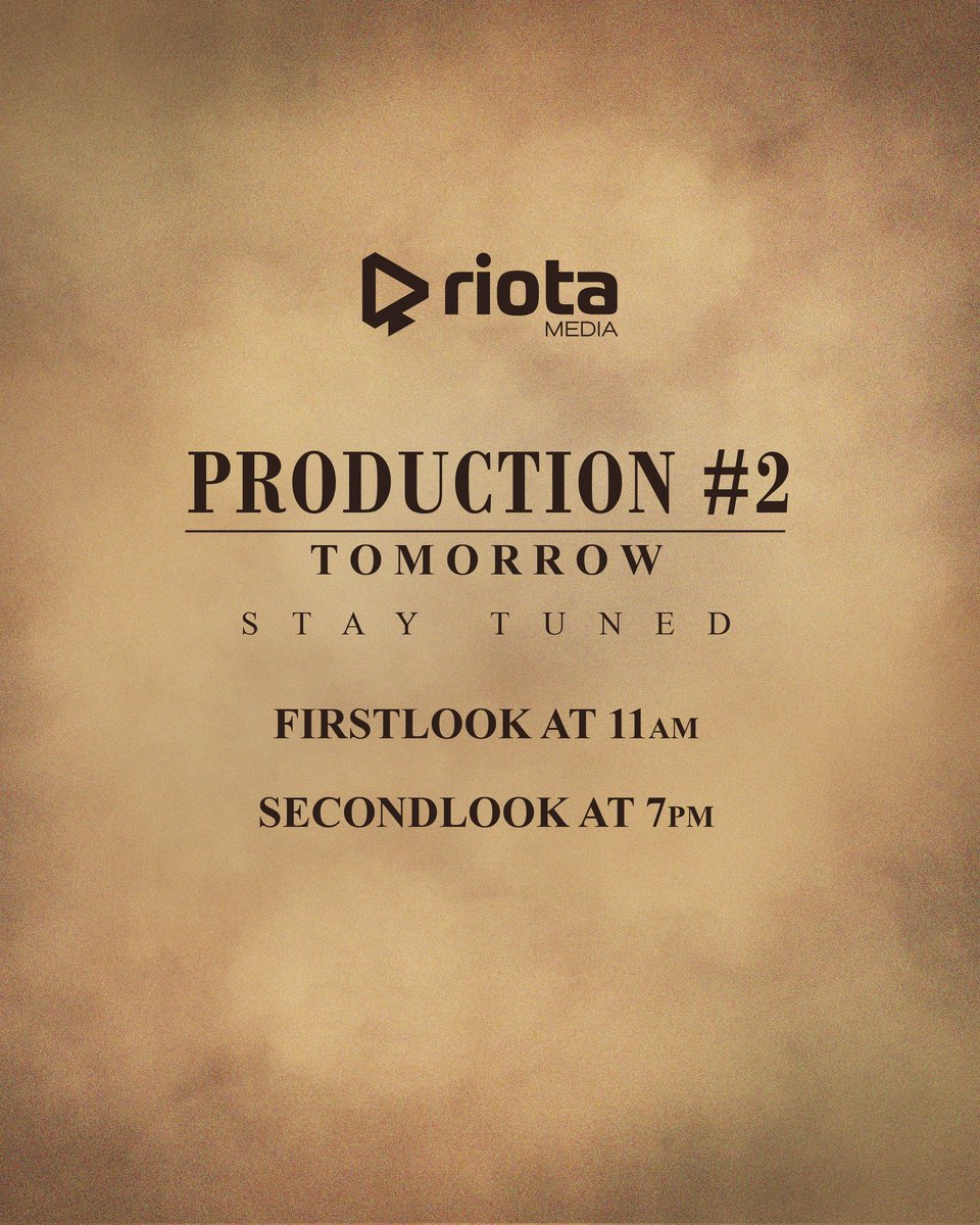 .@riota_media's #ProductionNo2 first look & second look will be released tomorrow, First look at 11 AM & Second look at 7 PM, Stay tuned! 🎬👀 

@aentertainmentx @proyuvraaj