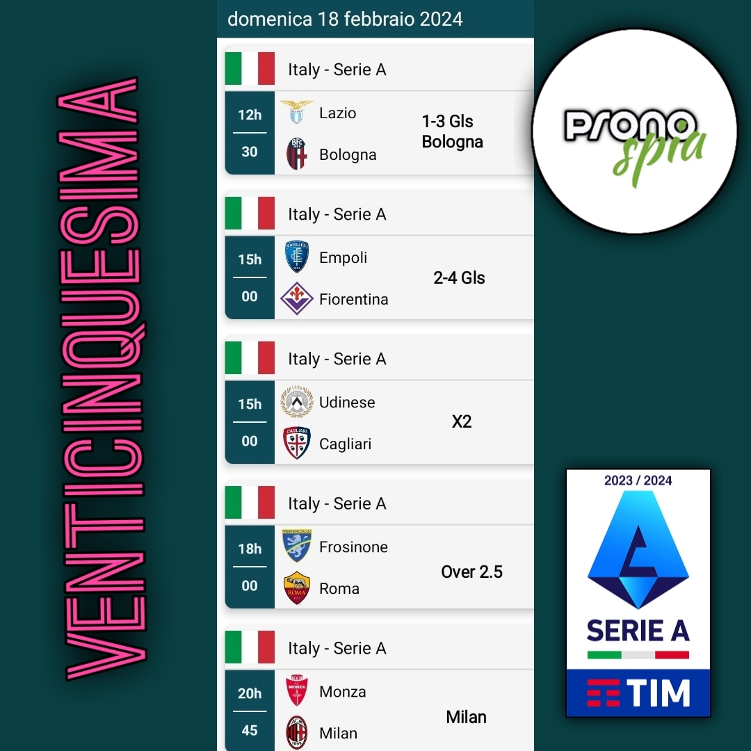 pronospia's tweet photo. 25^ Giornata #SerieA
#scommessesportive #scommessevincenti #bet #betting #tipster #scommessecalcio #pronosticicalcio #bettingtips #calcio #bettingexpert #pronostici #pronosticivincenti #soccer #schedina #bettingtipster #scommessa #pronosticisportivi #schedinevincenti #schedine https://t.co/8KctkVETii