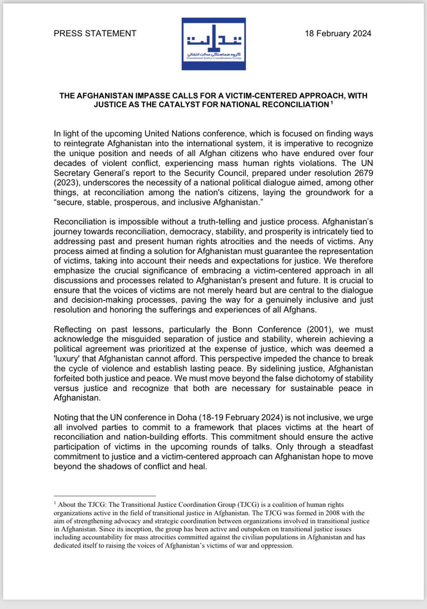 "THE AFGHANISTAN IMPASSE CALLS FOR A VICTIM-CENTERED APPROACH, WITH JUSTICE AS THE CATALYST FOR NATIONAL RECONCILIATION," Retrieved from 👇🏽Addresed to the UN-led meeting on Afghanistan, Doha, 18-19 February 2024.