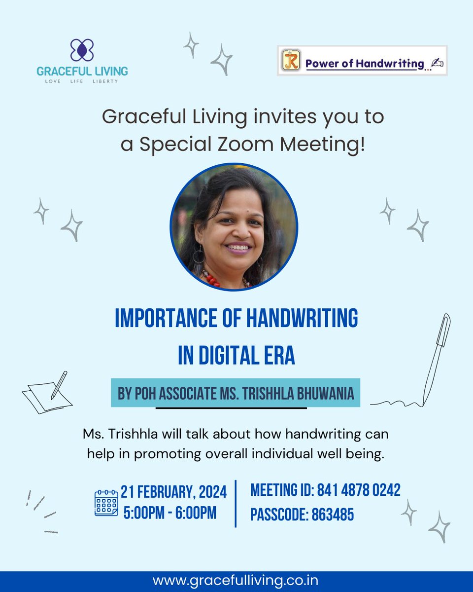 Exciting News! Join the Zoom meeting hosted by Graceful Living featuring Trishhla Bhuwania as the speaker, discussing the importance of handwriting in the digital era. 🖋️✨ Mark your calendars for Feb 21, 2024, at 05:00 PM. 👉 Join Zoom Meeting: us06web.zoom.us/j/84148780242?…
