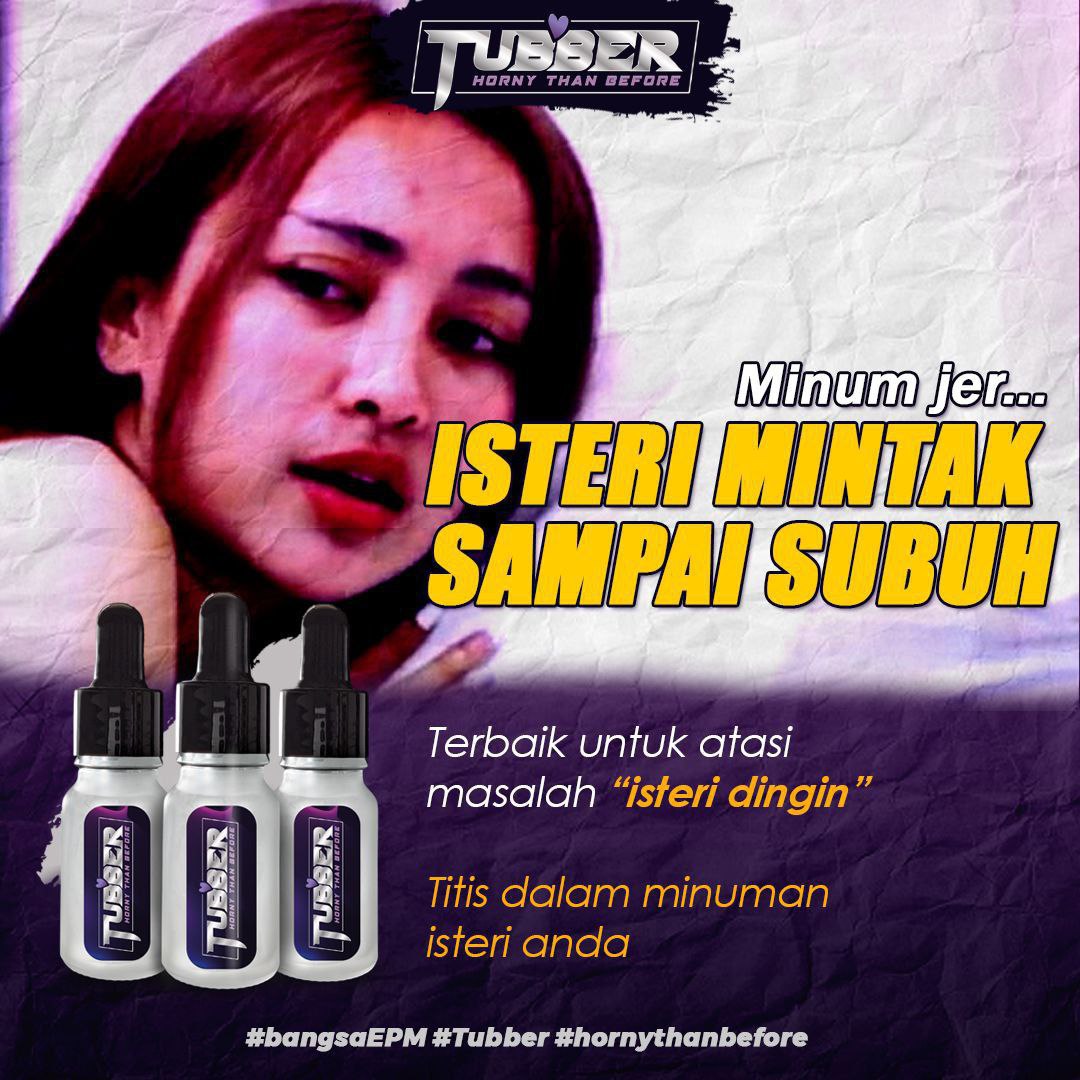 MieyTuko's tweet photo. Semalam garang
Harini MIANG
Penangan bila bini kena #tubber 
.
Bini asyik Minta je,sampai basah ke subuh
Syahduuuu yang amat
Stim dia lain macam
.
.
Info produk tekan link
https://t.co/HsfKqnqYy8
.
#tubber #bangsaEPM #hornythanbefore #peransangwanita #ubatkuat #loboosecandy https://t.co/tyvQuYKogg