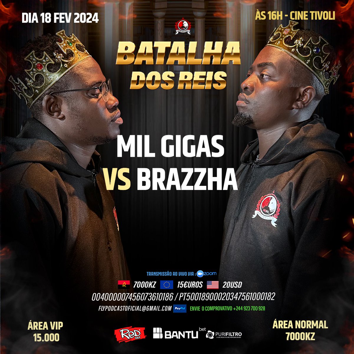 R_R_P_L's tweet photo. Vamos as previsões, quem vence este super clássico: Mil Gigas ou  Brazzha  ?

Batalha dos Reis, HOJE Cine Tivoli, compre o seu ingresso para ver ao vivo ou assista pelo Zoom... 

Fale connosco no WhatsApp 244 923 700 928 https://t.co/iCw9iDYZF0