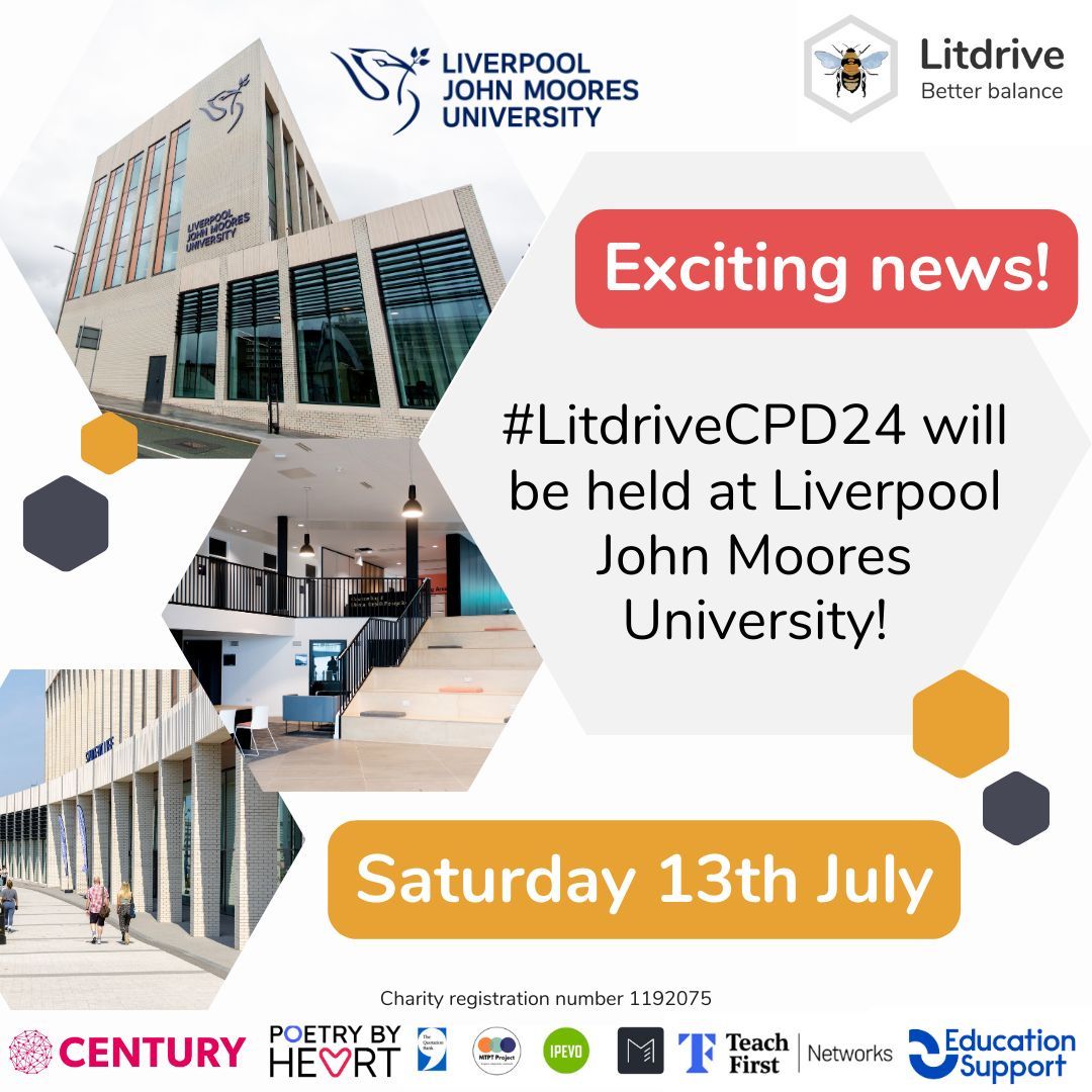 LitdriveUK's tweet photo. 🗓️  #LitdriveCPD24 Update 🗓️ 

We are excited to reveal that #LitdriveCPD24 will be held at Liverpool John Moores University @LJMU on Saturday 13 July. 

Let us know if you are interested in speaking at the event. 🐝       

Sign up here: https://t.co/dG7jZ25upT 🔗 

#TeamEnglish https://t.co/KYwA4txQqP