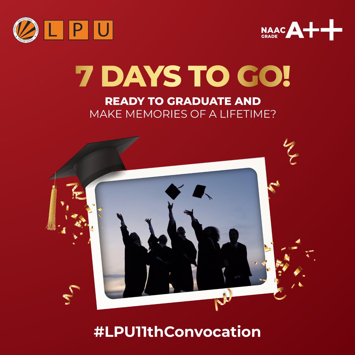 lpuuniversity's tweet photo. Just 7 Days to go for our Vertos to experience the joy of graduating in a colossal Convocation Ceremony at LPU!

It is going to be a day filled with pride, cheer and memories of a lifetime.

#LPUForYou #LPUDiaries #LPUConvocation #NewBeginnings #BestUniversity #TopUniversity https://t.co/eyrJcscJuM