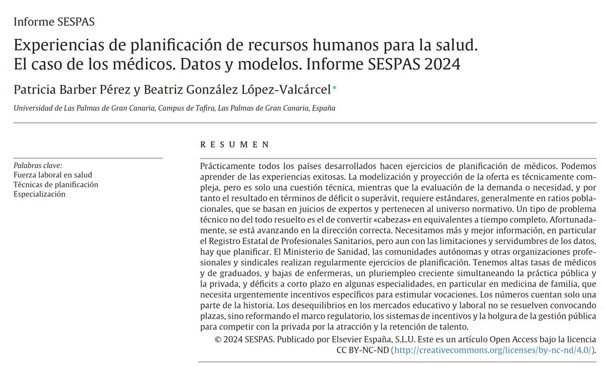 Avances Informe SESPAS 2024 en Gaceta Sanitaria sciencedirect.com/journal/gaceta… Tenemos altas tasas de médicosy de graduados, y bajas de enfermeras, un pluriempleo creciente simultaneando la práctica pública yla privada, y déficits a corto plazo en algunas especialidades […]