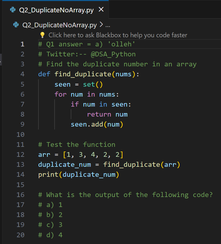 DSA_Python's tweet image. 🚀 Day 2 of #100DaysOfDSAChallenge! Today's topic: Arrays and Strings.
Question: #FindDuplicateNumber
#DSA #Arrays #Python #CodingChallenge #Programming #Algorithm #DataStructures #TechTrends #LearnToCode